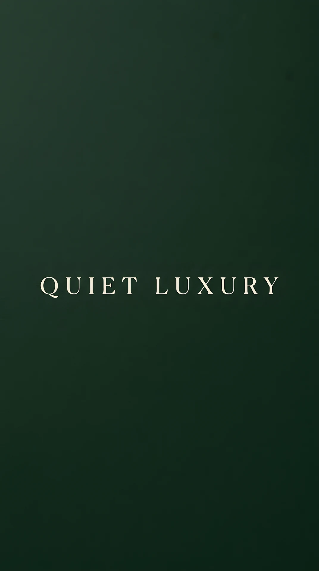 Deep Forest Green Minimalist Quiet Luxury Typography Background - Free 4K mobile Wallpaper