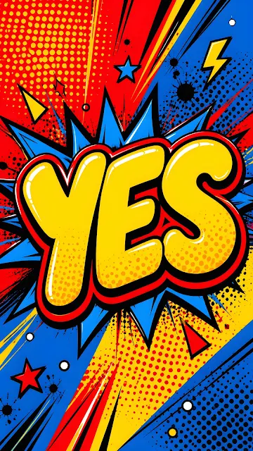 Comic book style pop art illustration featuring a large yellow YES logo over a red and yellow halftone pattern background.