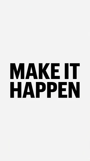 Ultra Minimalist Pure White Make It Happen Typography Background - Free 4K & 8K mobile Wallpaper